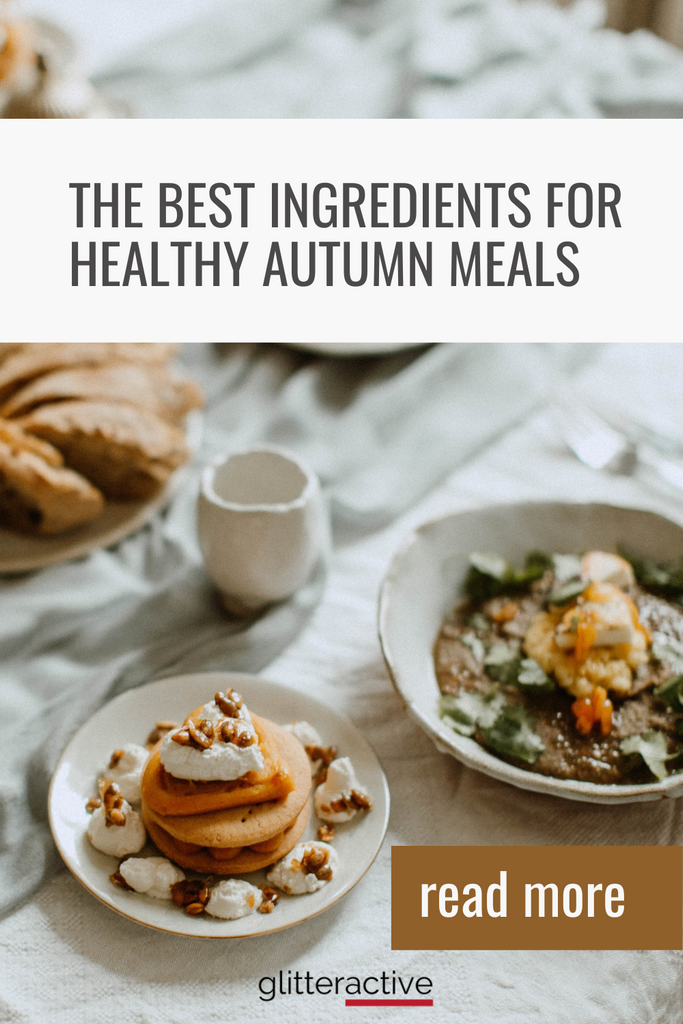 The Best Ingredients for Healthy Autumn Meals