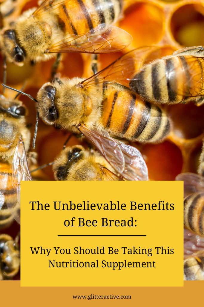 The Unbelievable Benefits of Bee Bread: Why You Should Be Taking This Nutritional Supplement